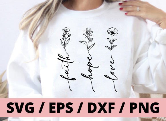 Faith Hope Love Wildflower Graphics for T-Shirt Designs