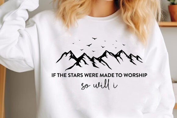 Graphics for T-Shirt Designs: If the Stars Made to Worship