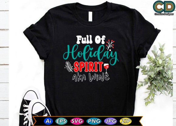 Holiday Spirit Wine Graphics for T-Shirt Designs