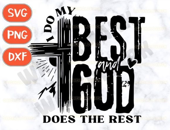 I Do My Best SVG for Graphics and T-Shirt Designs