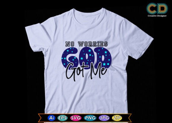 No Worries, God Got Me: Free Graphics Review