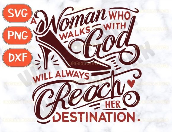 Review: A Woman Who Walks with God SVG for Embroidery