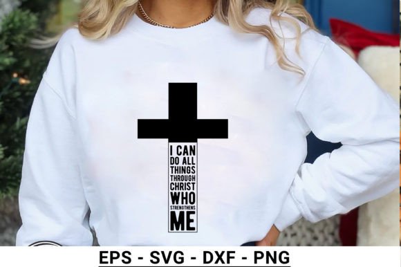 Reviewing the I Can Do All Things Shirt Design for Embroidery