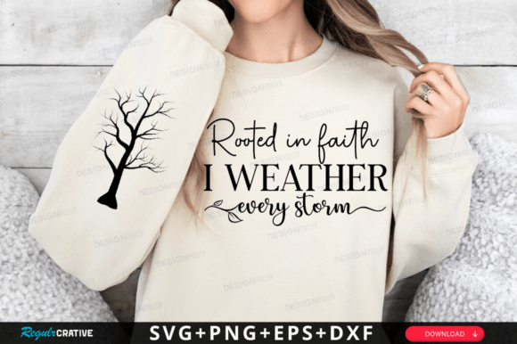 Rooted in Faith Graphics for T-Shirt Designs
