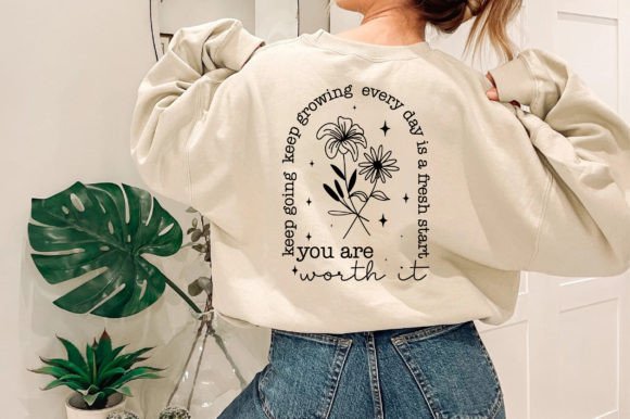 You Are Worth It SVG: Graphics for T-Shirt Designs